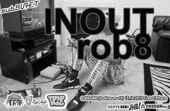 InOut & Rob8