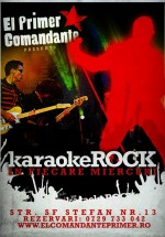 Karaoke Rock în El Primer Comandante din Bucureşti