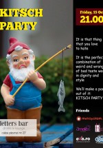 Kitsch Party la Letters Bar din Bucureşti