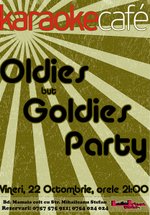 Oldies but goldies party