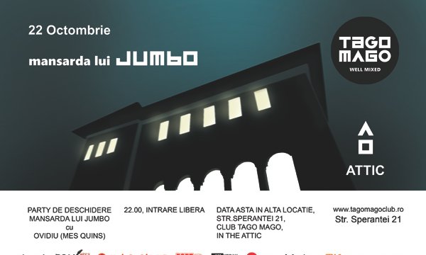 Reopening Mansarda lui Jumbo