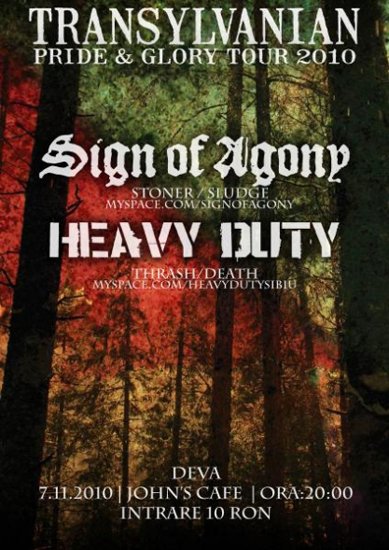 Sign Of Agony & Heavy Duty