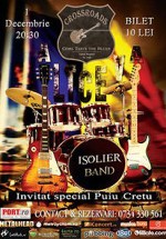 Concert Isolier Band la 100 Crossroads din Bucureşti