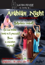 Arabian Night în Club Latin Fever din Constanţa