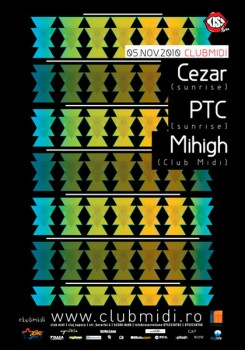 Cezar, PTC & Mihigh la Club Midi din Cluj-Napoca