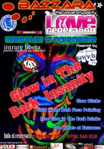 Glow in the dark insanity