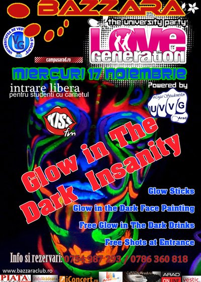 Glow in the dark insanity la Bazzara Club din Arad
