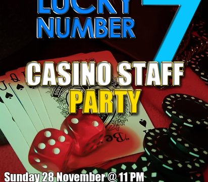 Lucky Number 7 Casino Staff Party