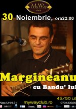 Concert Mihai Mărgineanu cu Bandu’ lui la Club My Way din Cluj-Napoca