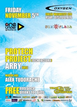 Protech Project & Arry în Club Oxygen din Bucureşti
