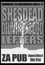 Concert Shesdead, Deliver The God & Lefters la Za Pub din Braşov