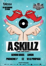 A-Skillz în Club Fabrica din Bucureşti