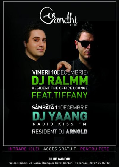 DJ Ralmm feat Tiffany & DJ Yaang la Club Gandhi din Bacău