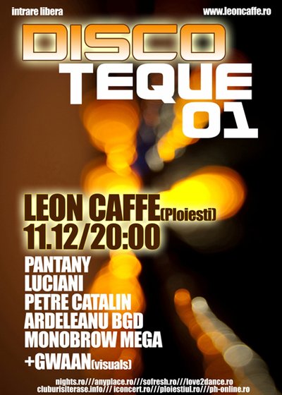 Discoteque 01 la Leon Caffe din Ploieşti