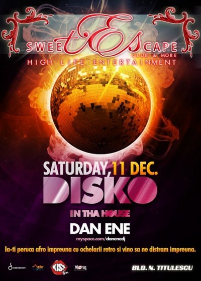 Disko in tha House la Club Sweet Escape din Craiova