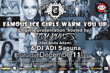 Famous Ice Girls Warm You Up la Club Envy din Bucureşti