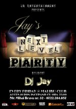 Jay’s Next Level Party la Club Malibu din Bucureşti