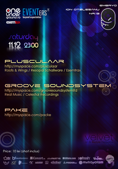 Plusculaar, Groove Soundsystem & Pake