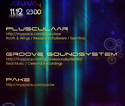Plusculaar, Groove Soundsystem & Pake