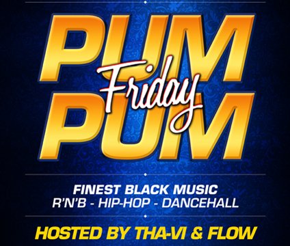 PumPum Friday