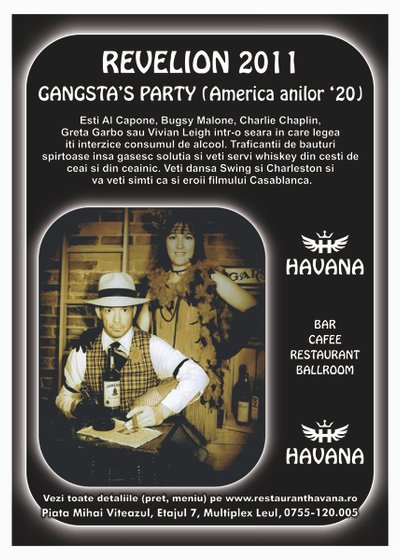 Revelion 2011 Gangsta’s Party la Restaurantul Havana din Cluj-Napoca