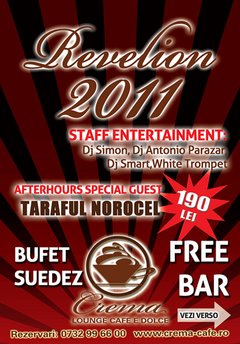 Revelion 2011 la Crema Cafe