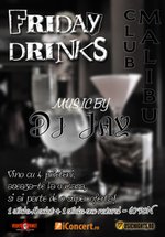 Friday Drinks la Club Malibu din Bucureşti