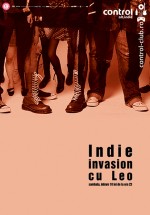 Indie Invasion by Leo la Club Control din Bucureşti