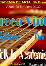 Concert Mircea Vintilă la Restaurantul Academia de Artă din Bucureşti