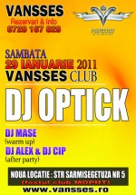 DJ Optick la Club Vansses din Constanţa
