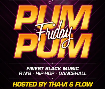 Pum Pum Friday