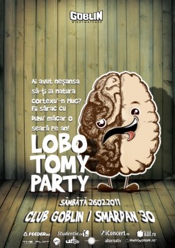 Lobotomy Party în Club Goblin din Bucureşti