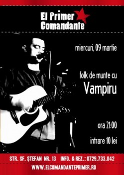 Concert Vampiru în El Primer Comandante din Bucureşti