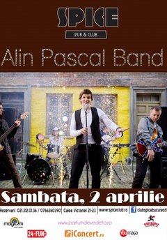 Concert Alin Pascal în Spice Club din Bucureşti