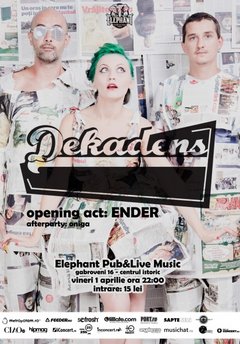 Concert Dekadens în Elephant Pub din Bucureşti