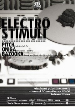 Electro Stimuli în Elephant Pub din Bucureşti
