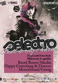 Selectro în Club Expirat&Other Side din Bucureşti