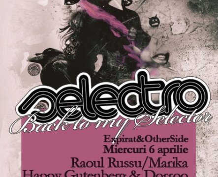 Selectro în Club Expirat&Other Side din Bucureşti