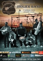 Concert Isolier Band în Club 100 Crossroads din Bucureşti