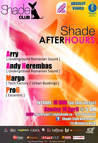 Shade AFTERHOURS 10 Aprilie