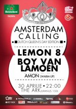 DJ Lemon8 & Boy Van Lamoen la Amsterdam Calling în The Ark Bucureşti