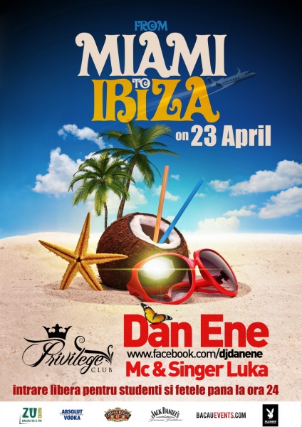 From Miami to Ibiza în Privilege Luxury Club din Bacău