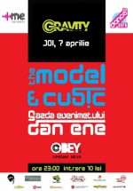 Gravity cu The Model şi Cubic în Club Obey din Bucureşti