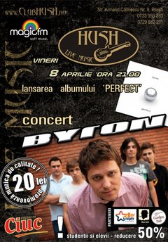 Concert Byron în Club Hush din Piteşti