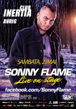Concert Sonny Flame în Club Inertia din Avrig