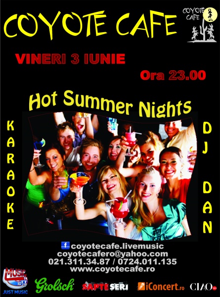 Hot Summer Nights în Coyote Cafe din Bucureşti
