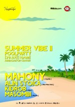Summer Vibe Pool Party II în Ambasad’or Otopeni