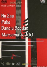 Nu Zău şi Pake la Mansardă în Bucureşti