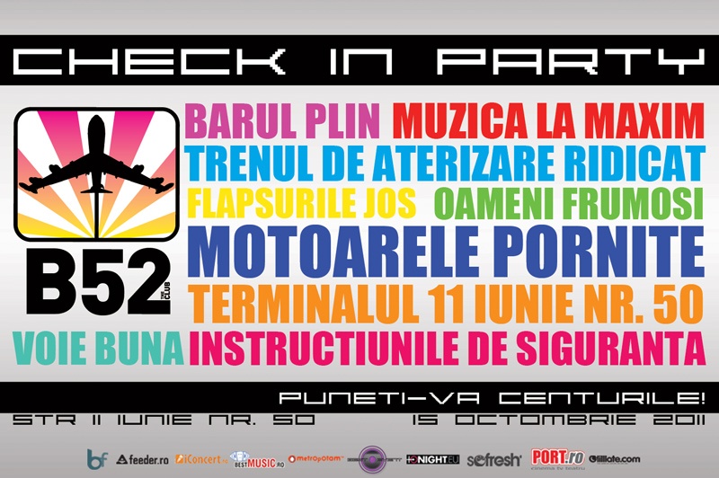 Check in party în Club B52 din Bucureşti