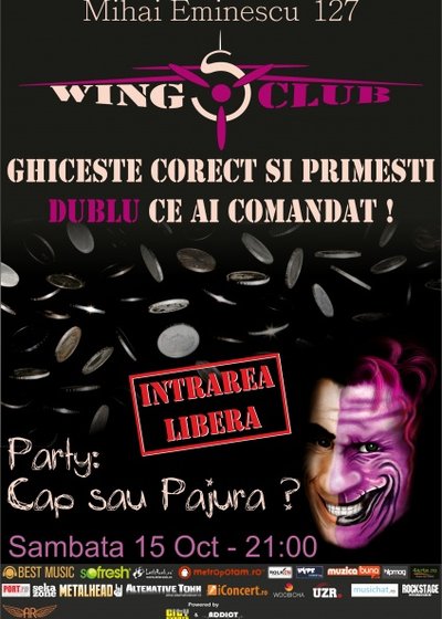 Party cap sau pajură în Club Wings din Bucureşti